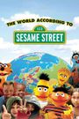 The World According to Sesame Street