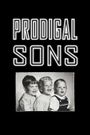 Prodigal Sons