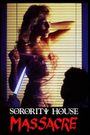 Sorority House Massacre