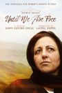 Shirin Ebadi: Until We Are Free