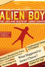 Alien Boy: The Life and Death of James Chasse