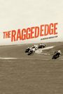 The Ragged Edge