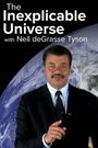 The Inexplicable Universe: Unsolved Mysteries