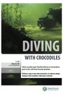 Diving with Crocodiles