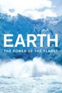 Earth: The Power of the Planet