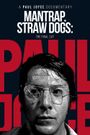 Mantrap: Straw Dogs - The Final Cut