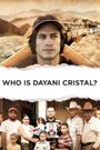 Who is Dayani Cristal?