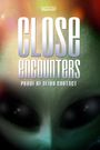 Close Encounters: Proof of Alien Contact