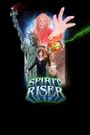 Spirit Riser