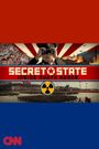 Secret State: Inside North Korea