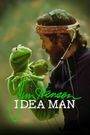 Jim Henson: Idea Man