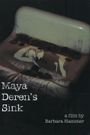 Maya Deren's Sink