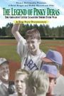 The Legend of Pinky Deras: The Greatest Little-Leaguer There Ever Was