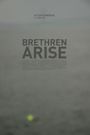 Brethren Arise