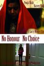 No Honour No Choice