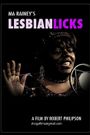 Ma Rainey's Lesbian Licks