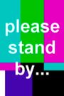 Please Stand By...