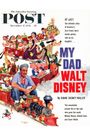 My Dad, Walt Disney