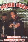 Mobb Deep: Infamous Allegiance Pt. 1