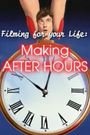 Filming for Your Life: Making 'After Hours'