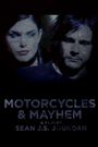 Motorcycles & Mayhem