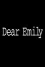 Dear Emily