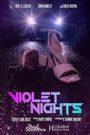 Violet Nights