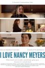 I Love Nancy Meyers