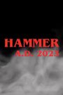 Hammer A.D. 2023