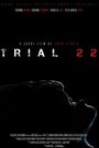 Trial 22