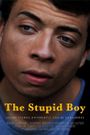 The Stupid Boy