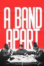 A Band Apart