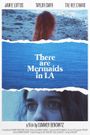 There Are Mermaids in LA