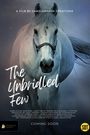 The Unbridled Few