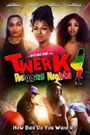 Twerk: Reggae Nights