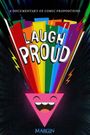 Laugh Proud