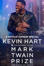 Kevin Hart: The Kennedy Center Mark Twain Prize for American Humor