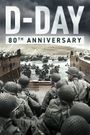 D-Day: 80th Anniversary