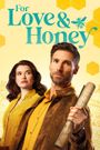 For Love & Honey