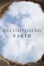 Recomposing Earth