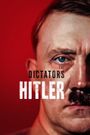 The Dictators: Hitler