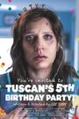 You're Invited to Tuscan's 5th Birthday Party!