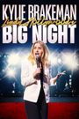 Kylie Brakeman: Linda Hollywood's Big Night