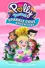 Polly Pocket: Sparkle Cove Adventure