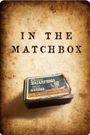 In the Matchbox