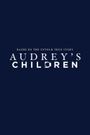 Audrey's Children