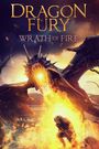 Dragon Fury: Wrath of Fire