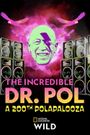 The Incredible Dr. Pol