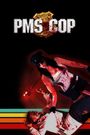 PMS Cop