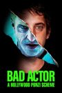 Bad Actor: A Hollywood Ponzi Scheme